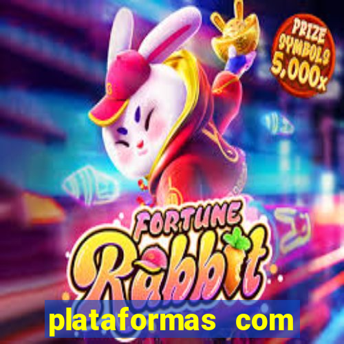 plataformas com jogo demo